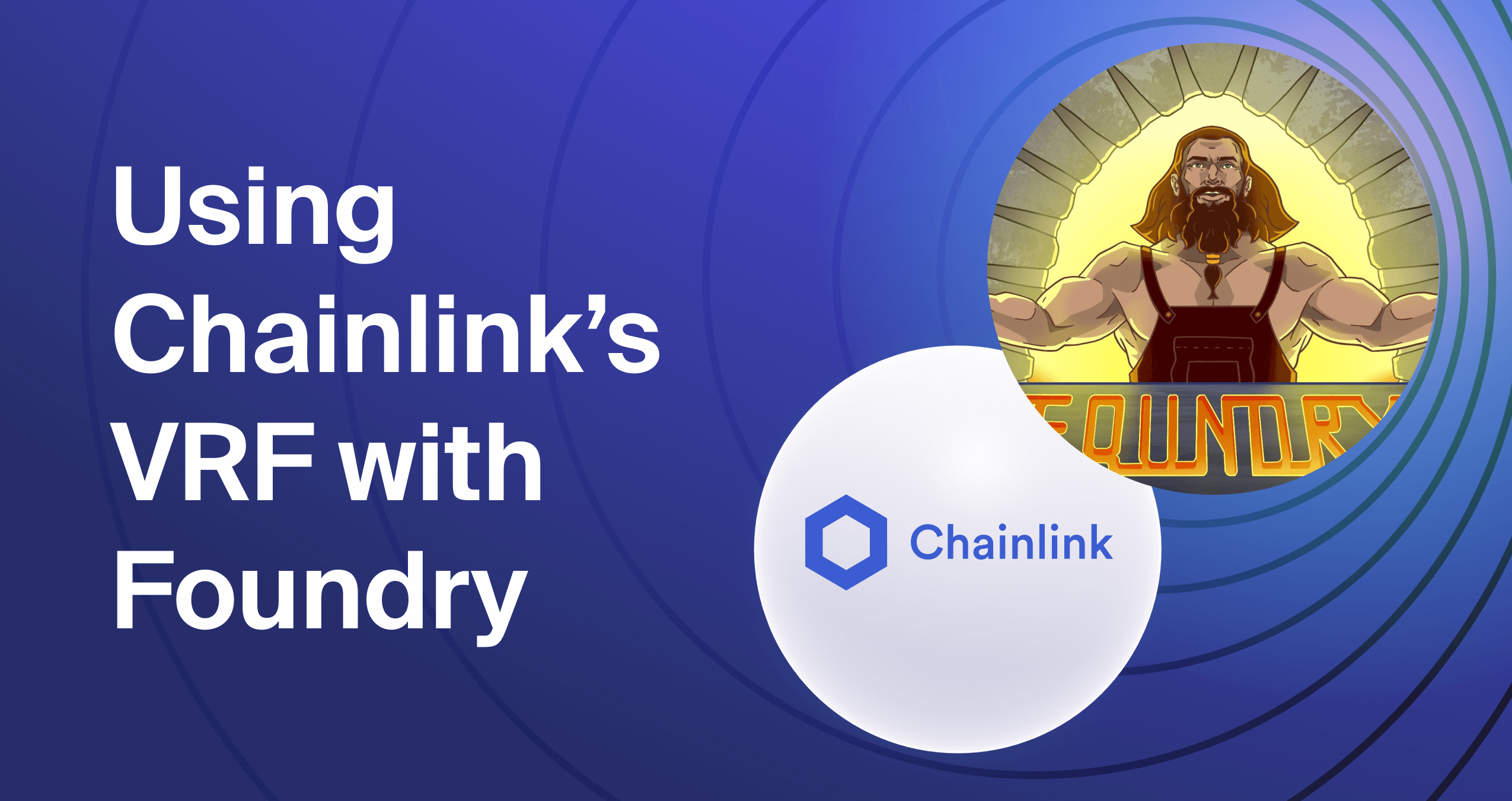 Banner for Tutorial on using Chainlink VRF with Foundry