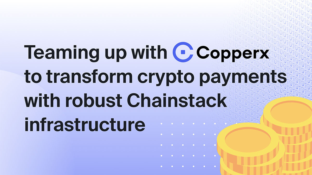 Transforming crypto payments with Copperx Chainstack Blog