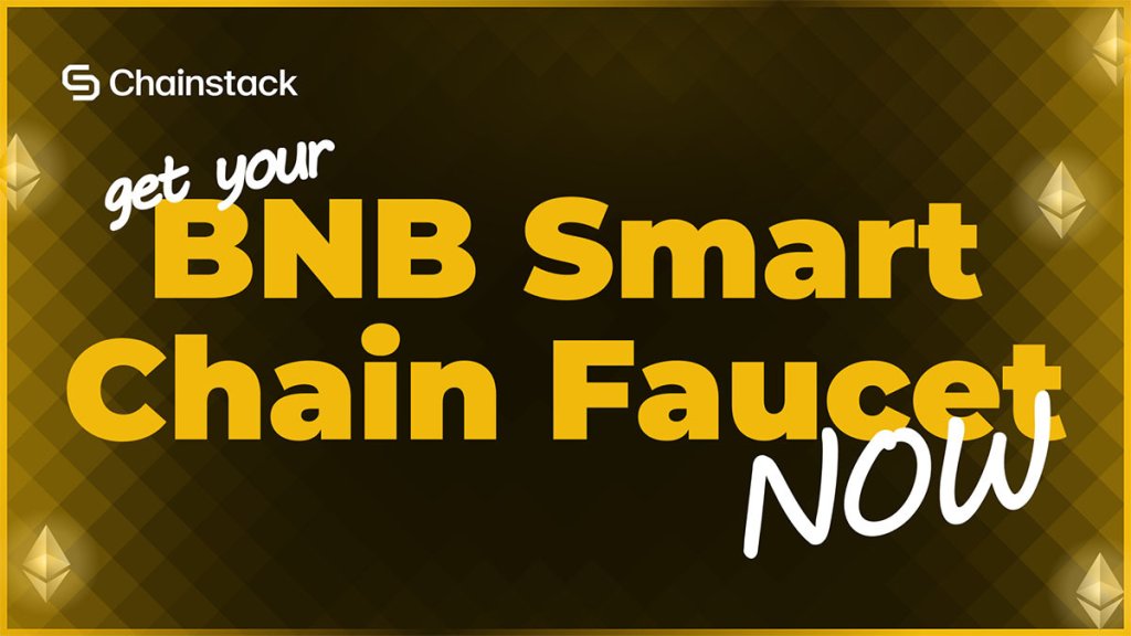 BNB Smart Chain Faucet Banner