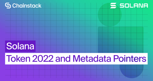 Token-2022 and Metadata Pointers on Solana