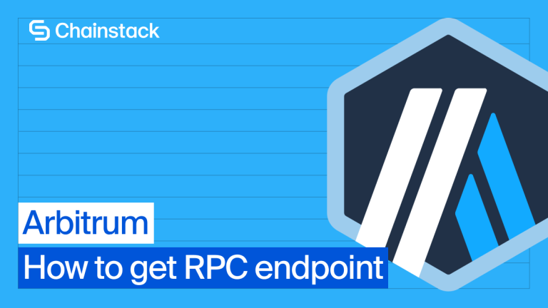 How to get an Arbitrum RPC endpoint in 2026 | Chainstack Tutorials