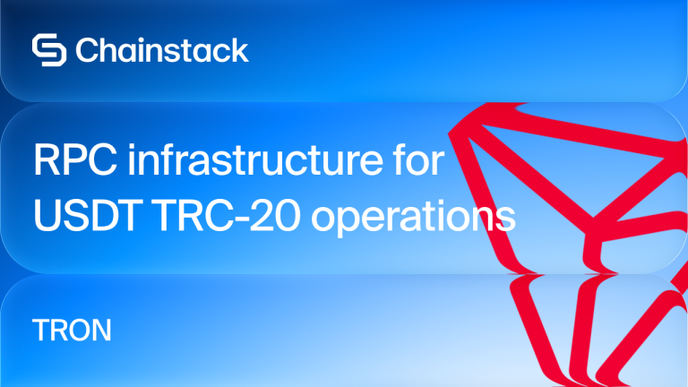 TRON RPC for USDT-TRC20 Infrastructure | Chainstack Blog
