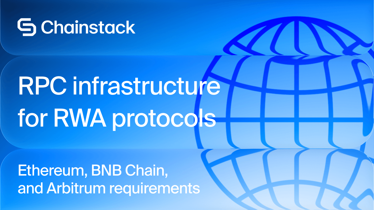 RPC infrastructure for RWA protocols — Ethereum, BNB Chain, and Arbitrum node requirements