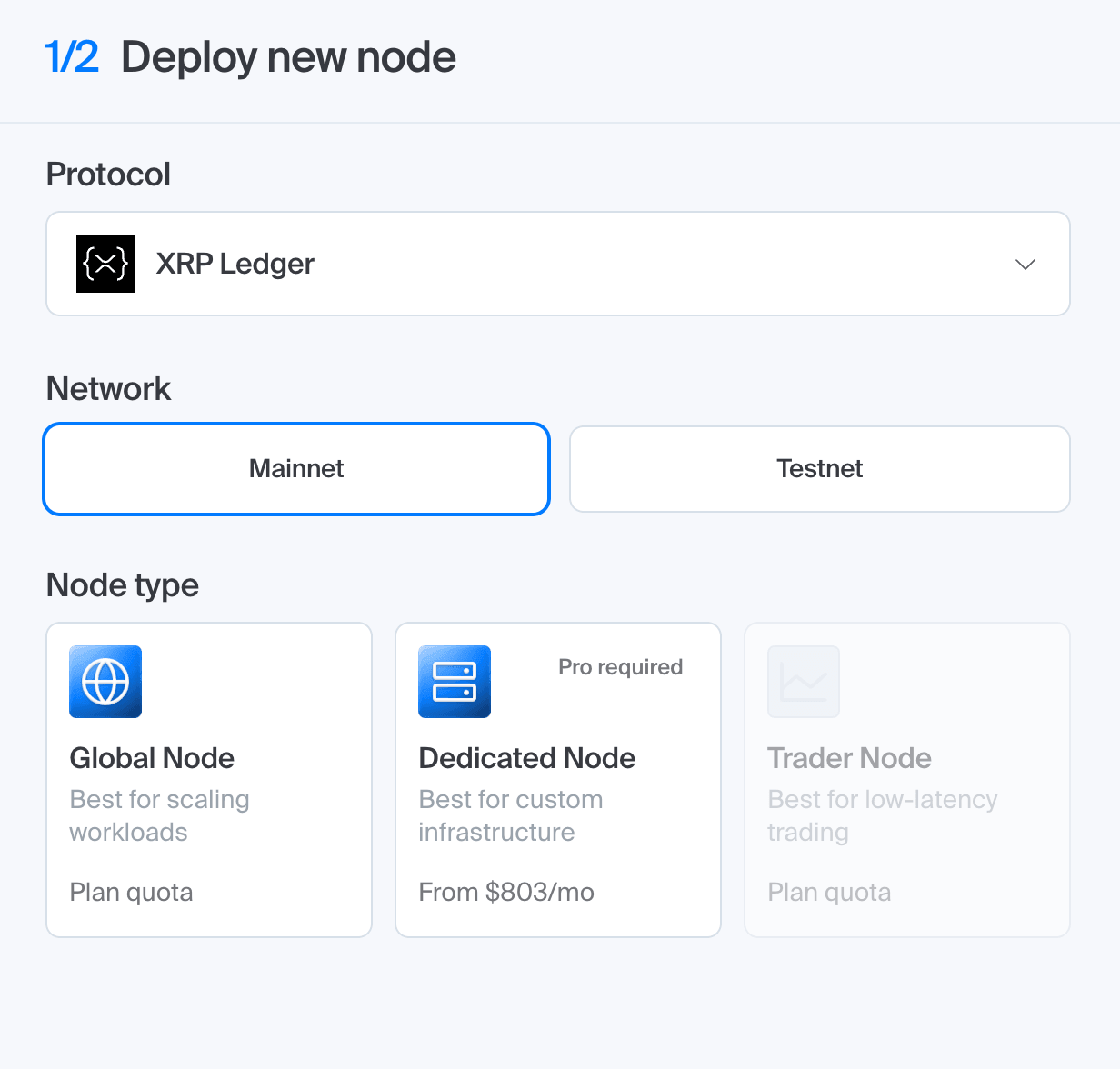 Chainstack console Deploy new node wizard with XRP Ledger selected as protocol, Mainnet network, and Global Node, Dedicated Node, and Trader Node type options shown