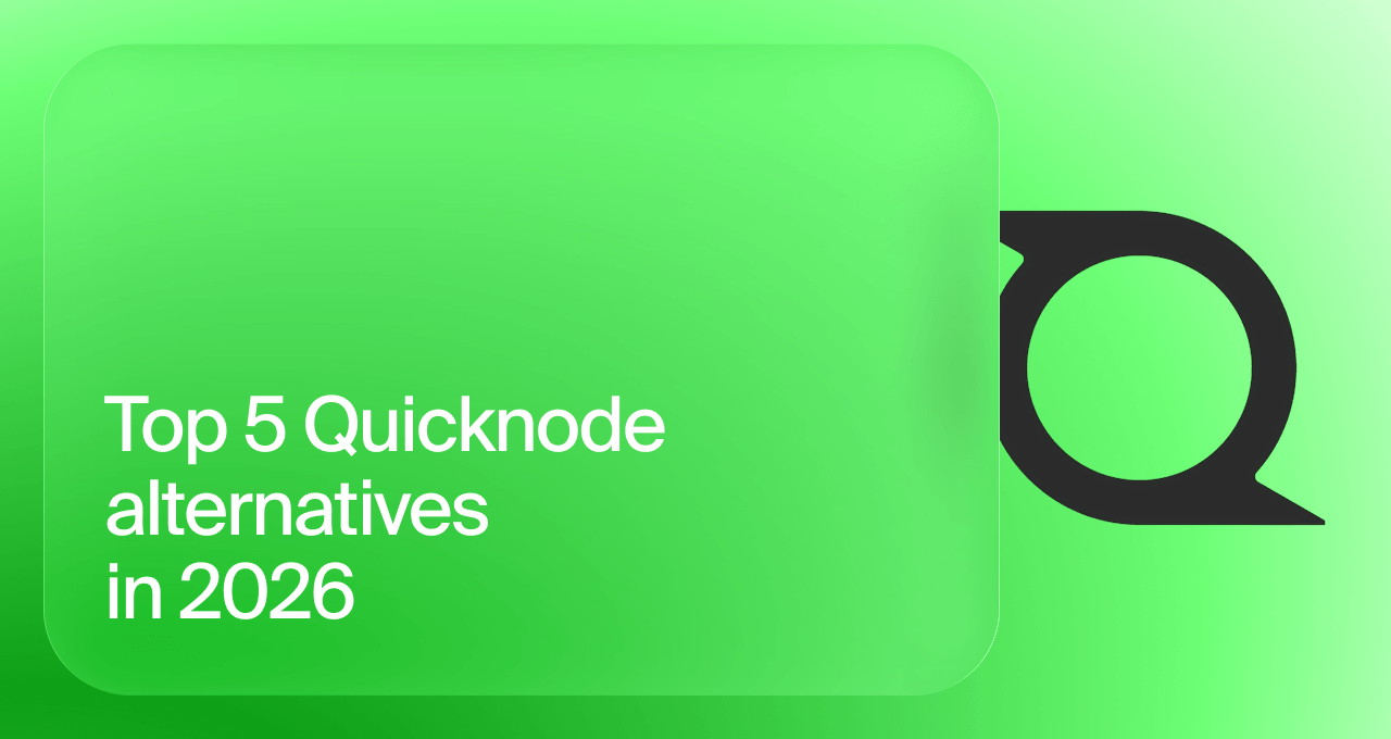 Top 5 Quicknode alternatives in 2026