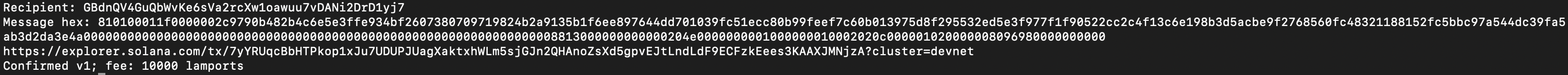 Terminal output of the transfer script showing the recipient address, message hex and a confirmed v1 transaction with a 10000 lamport fee